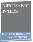 MECHANIC MES - Produzione componenti metalmeccanici